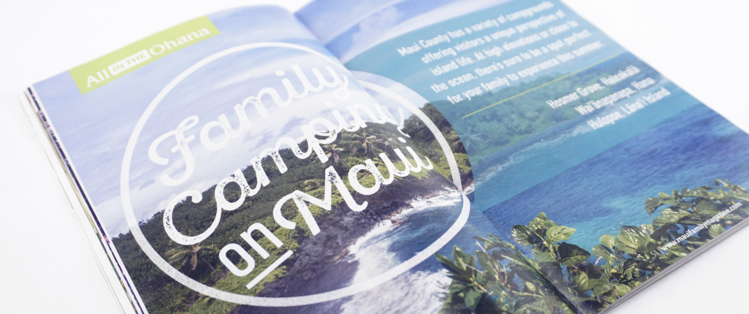 A magazine spread with an image of Wainapanapa State Park in Hana, Maui. The article title reads "Family Camping on Maui", designed by Alexa Lasco.