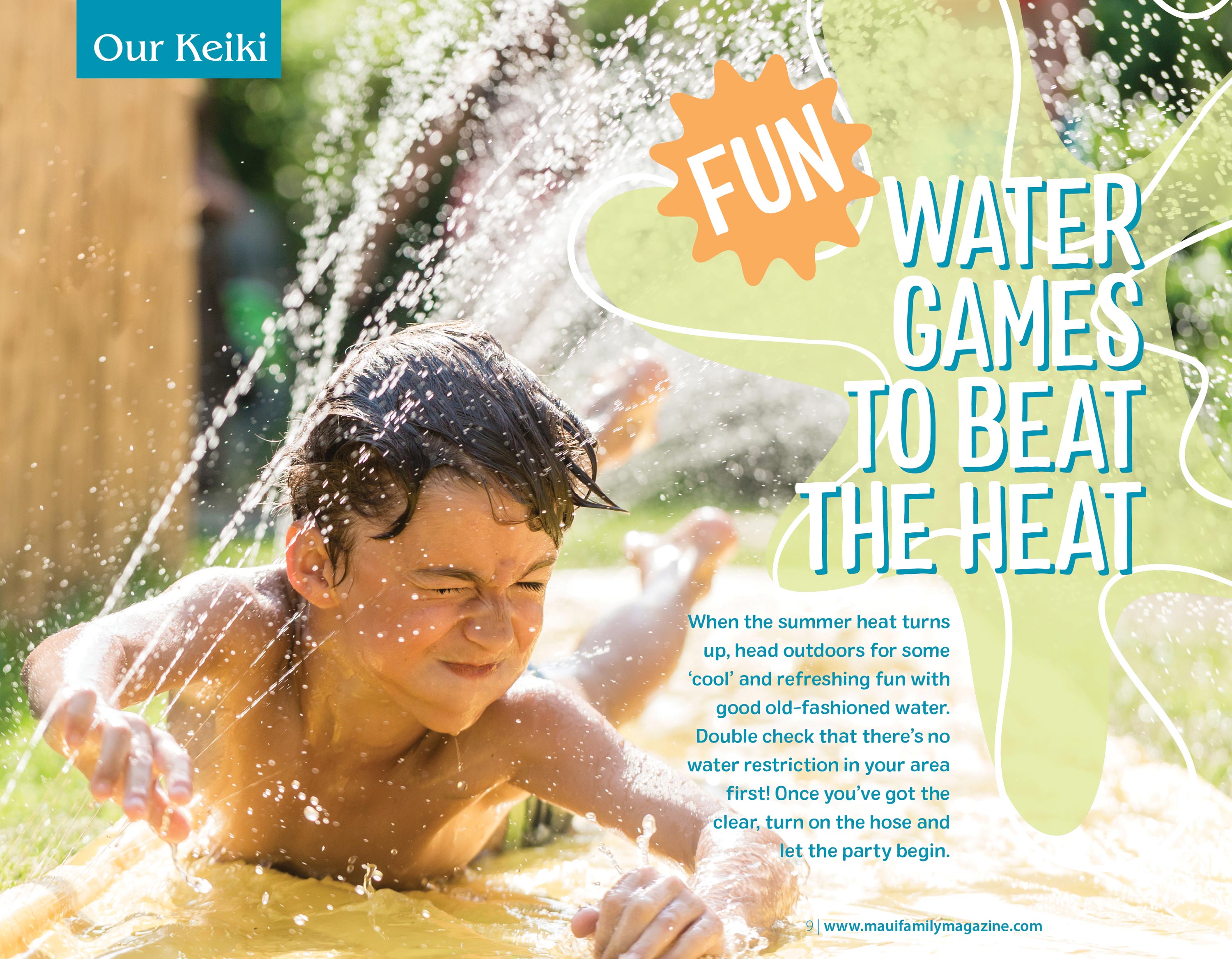 A magazine spread with a boy getting splashed while coming down a water slide. The article title reads "Fun Water Games to Beat the Heat", designed by Alexa Lasco.